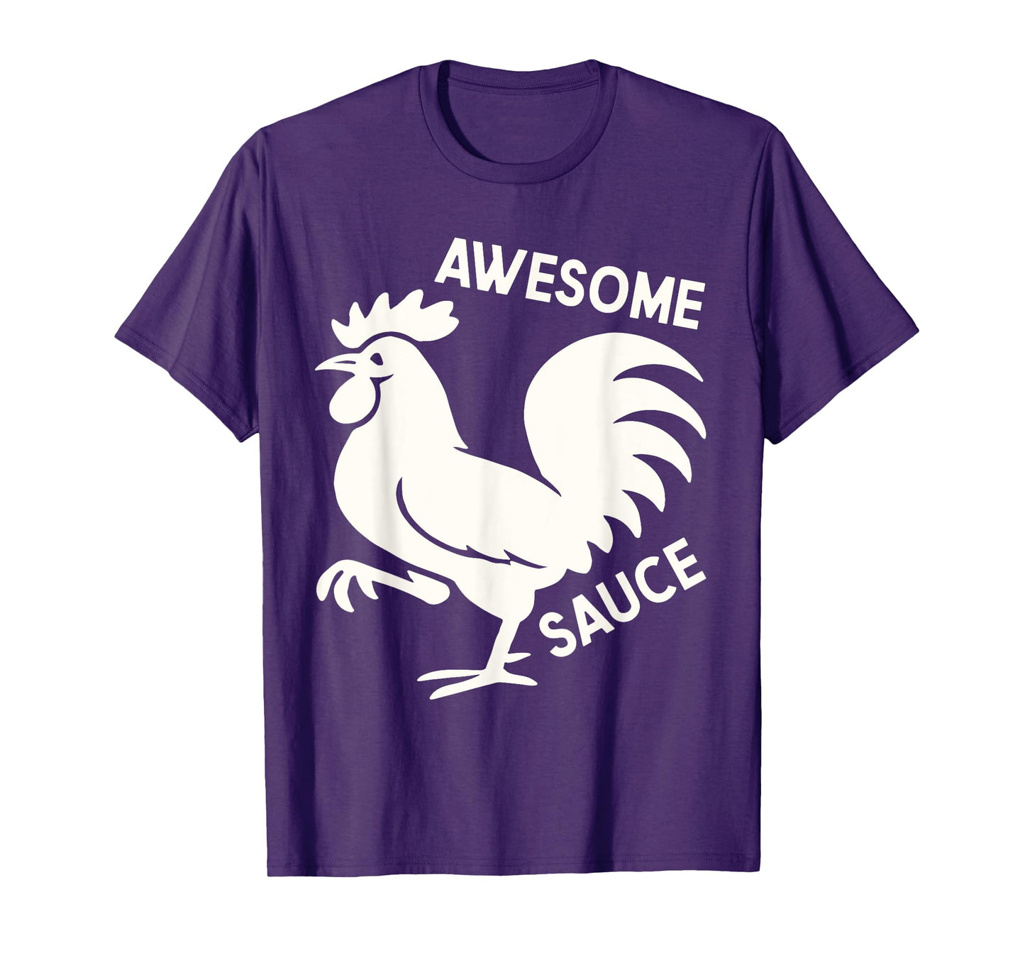 Awesome Sauce with Picture of Rooster Funny T-Shirt