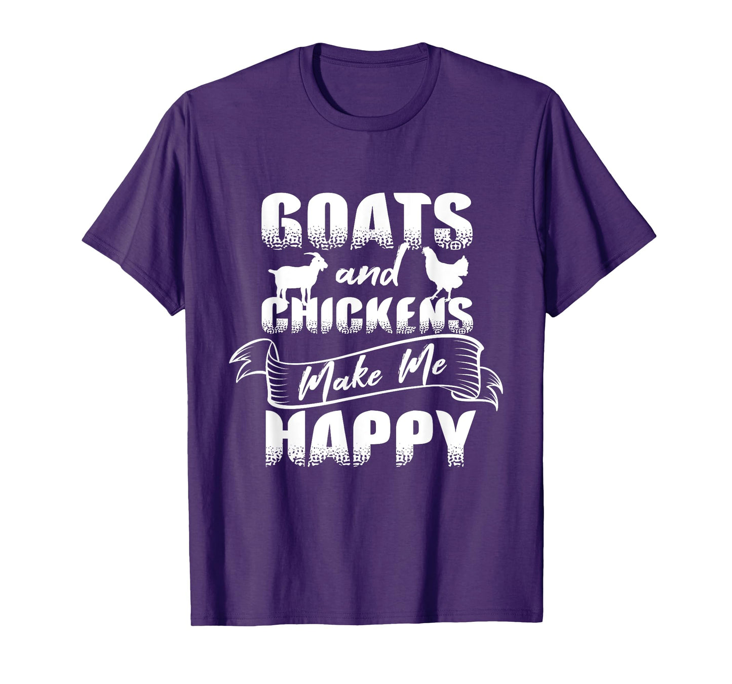 Goats Chickens Happy Funny Rancher Gift Humor Farmer Women T-Shirt