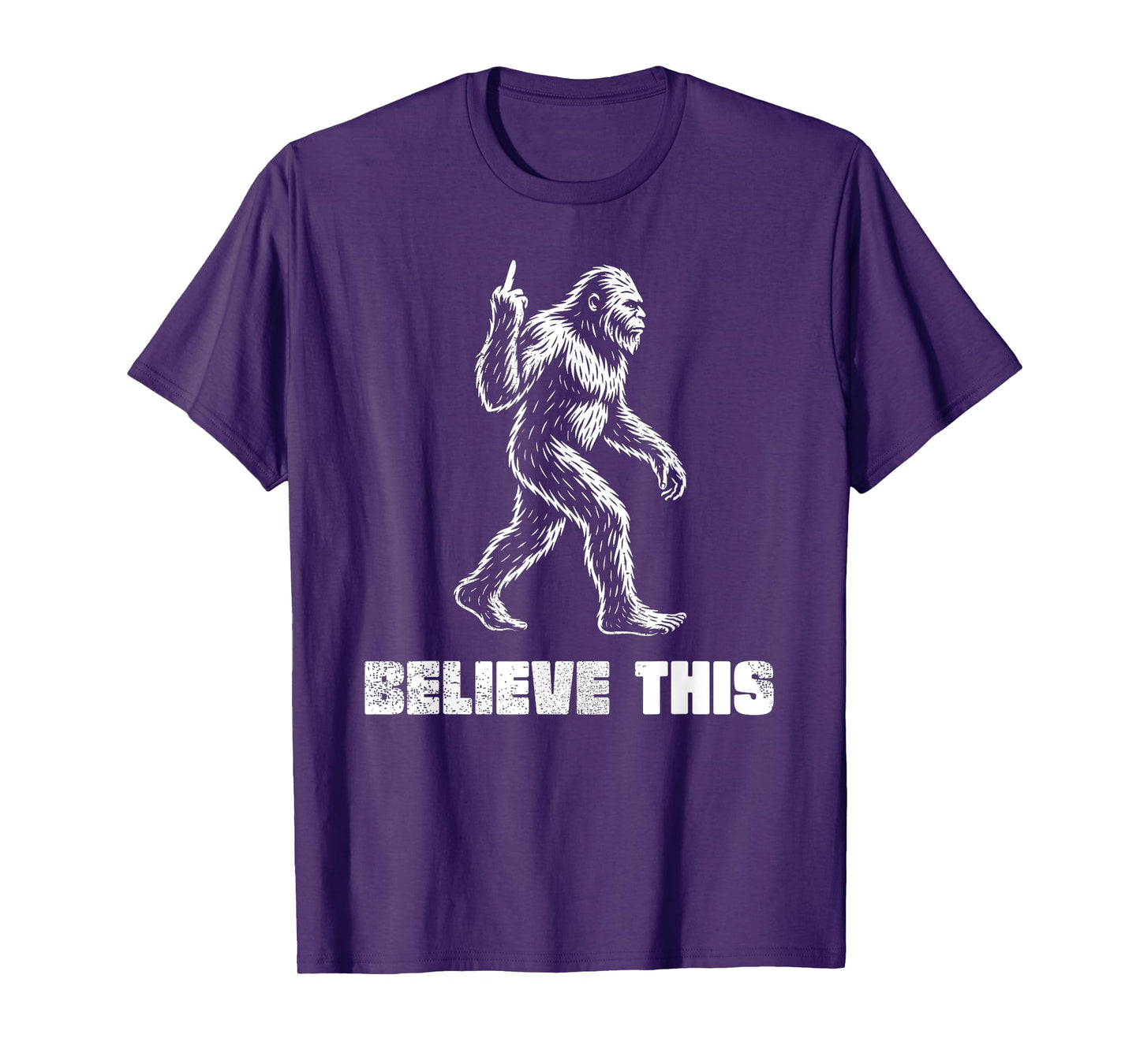 Funny Bigfoot Middle Finger Squatch Believers T-Shirt
