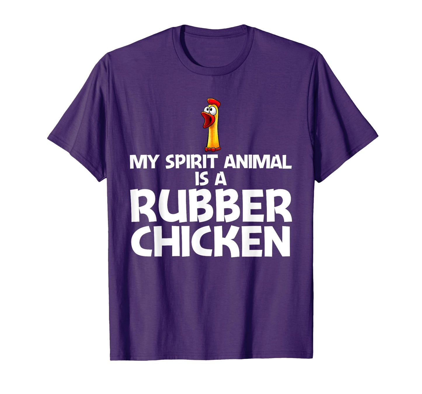 Funny Rubber Chicken Art For Men Women Giant Rubber Chicken T-Shirt