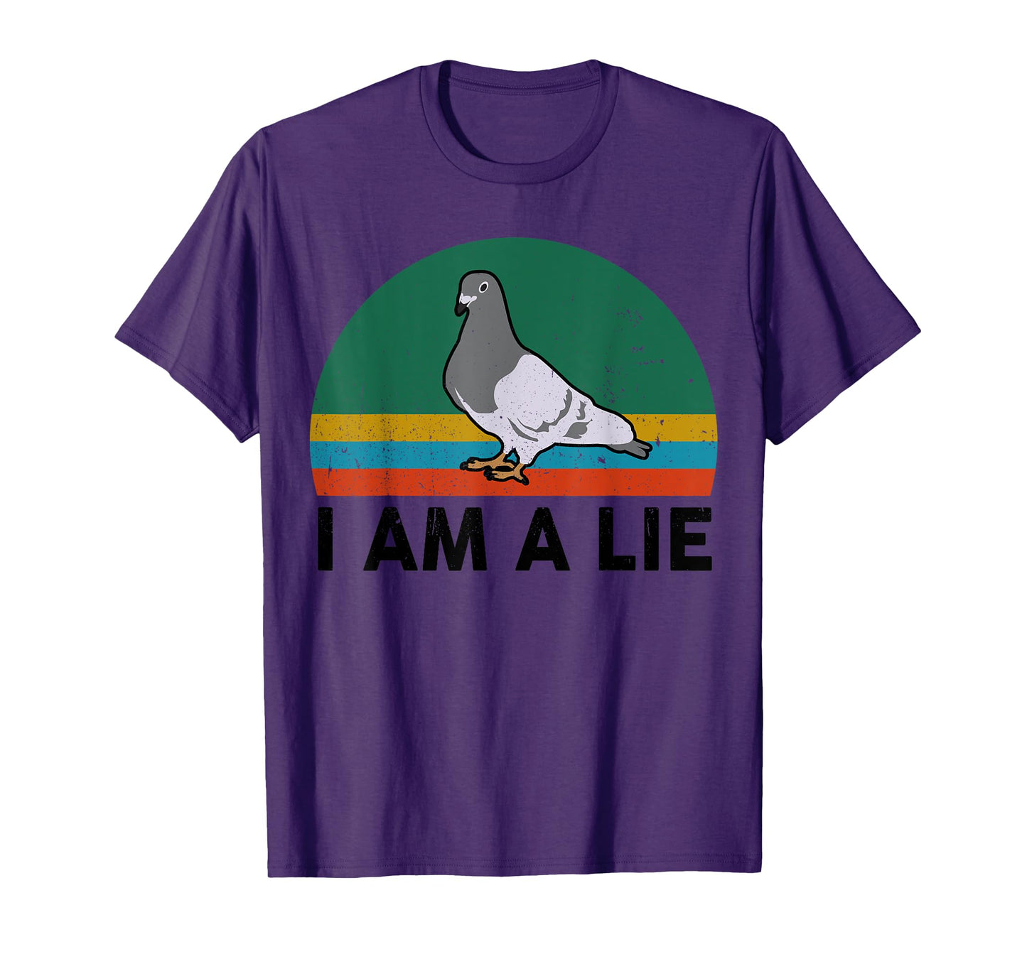 Funny I Am A Lie Conspiracy Theory Bird Aren't Real Truther T-Shirt