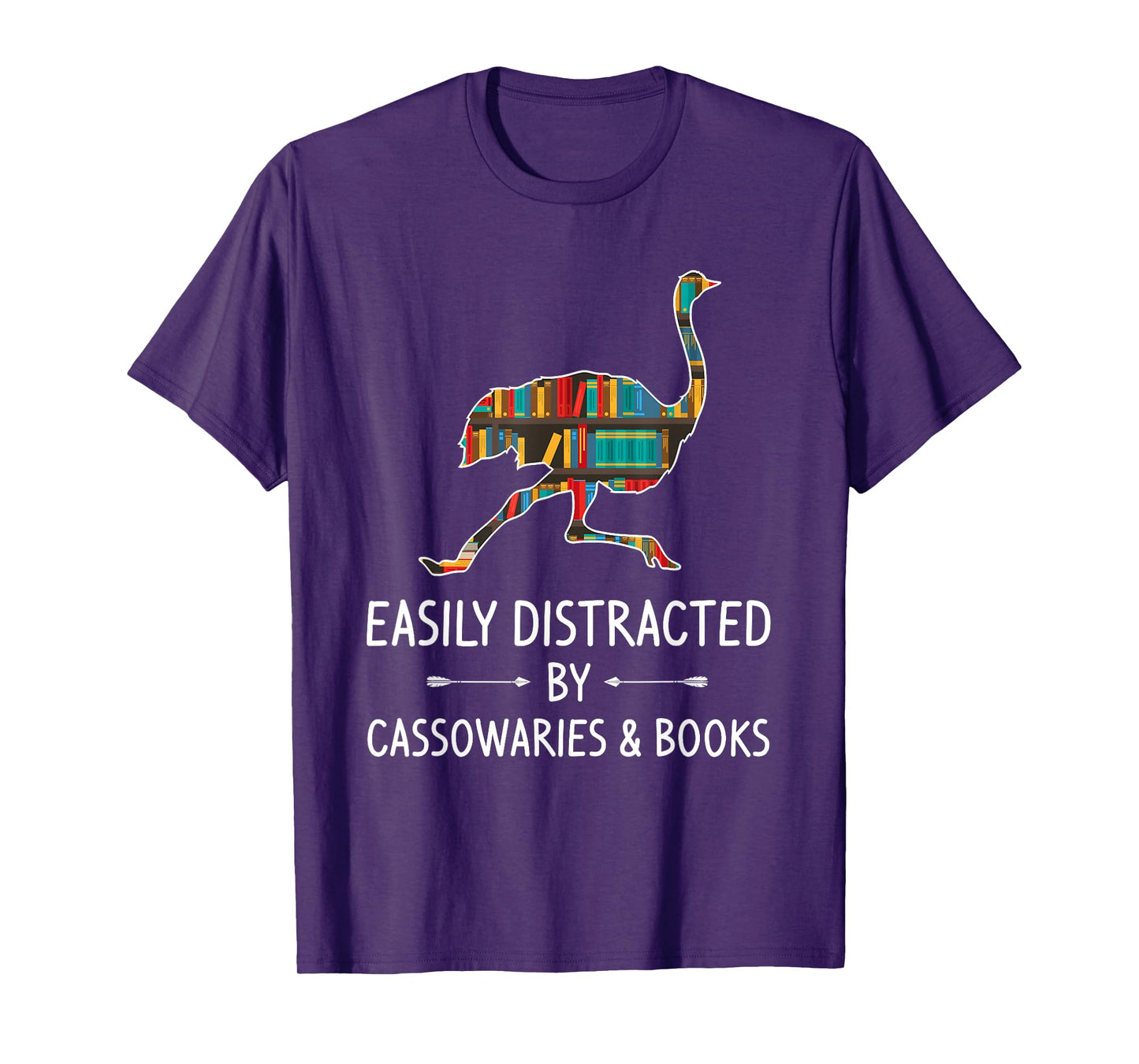 Easily Distracted By Cassowaries & Books Lover Gift Ostrich T-Shirt