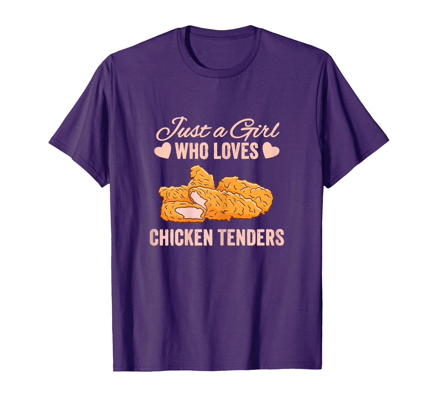 Just a Girl Who Loves Chicken Tenders Tendies Women T-Shirt