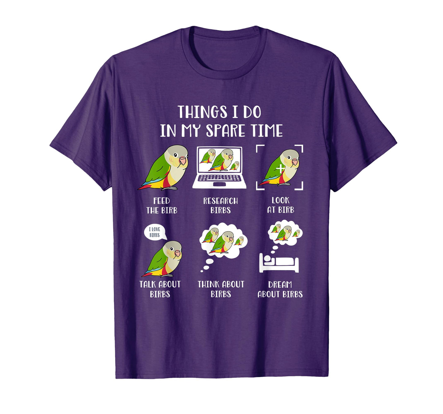 Things I do in my Spare Time Parrot Chubby Pineapple Conure T-Shirt