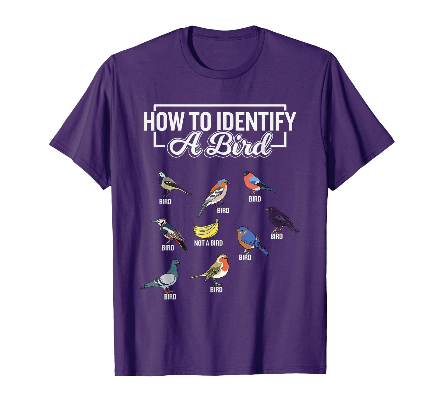 Funny Bird Watcher How To Identify a Bird Unique Birder T-Shirt