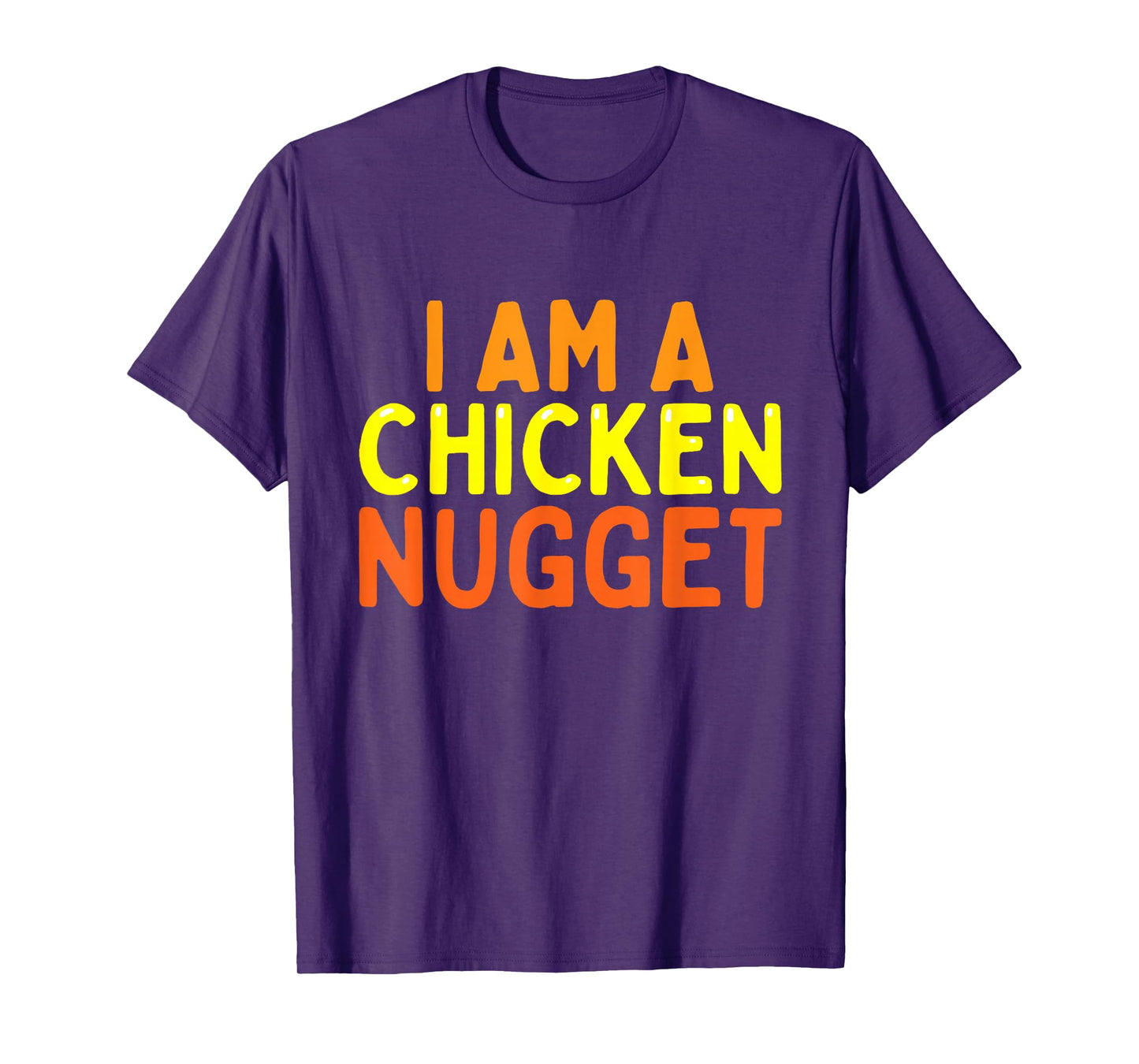 I Am A Chicken Nugget Funny Last Minute Halloween Costume T-Shirt