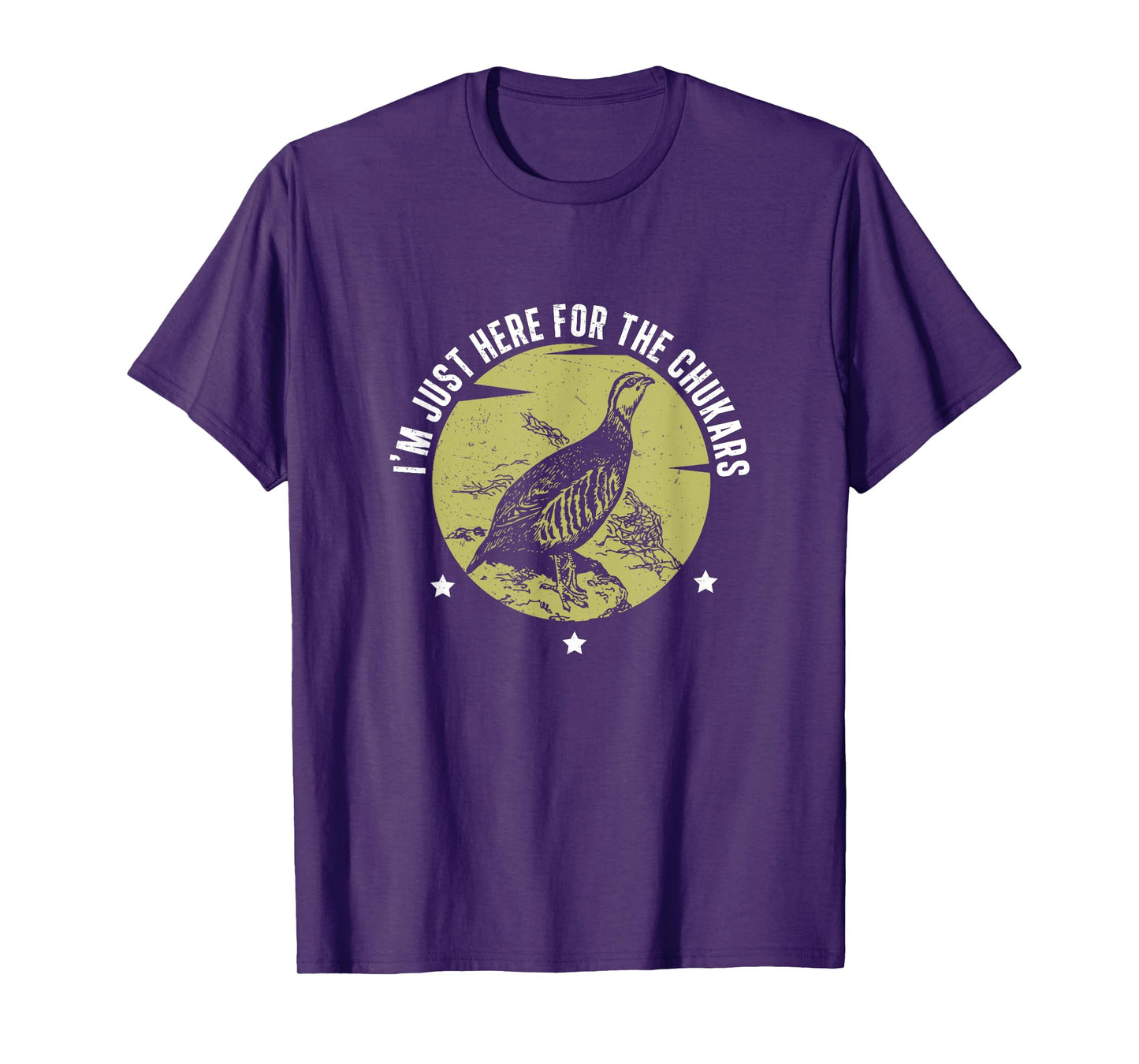 I'm Just Here Funny Chukar Partridge Hunting For Bird Hunter T-Shirt