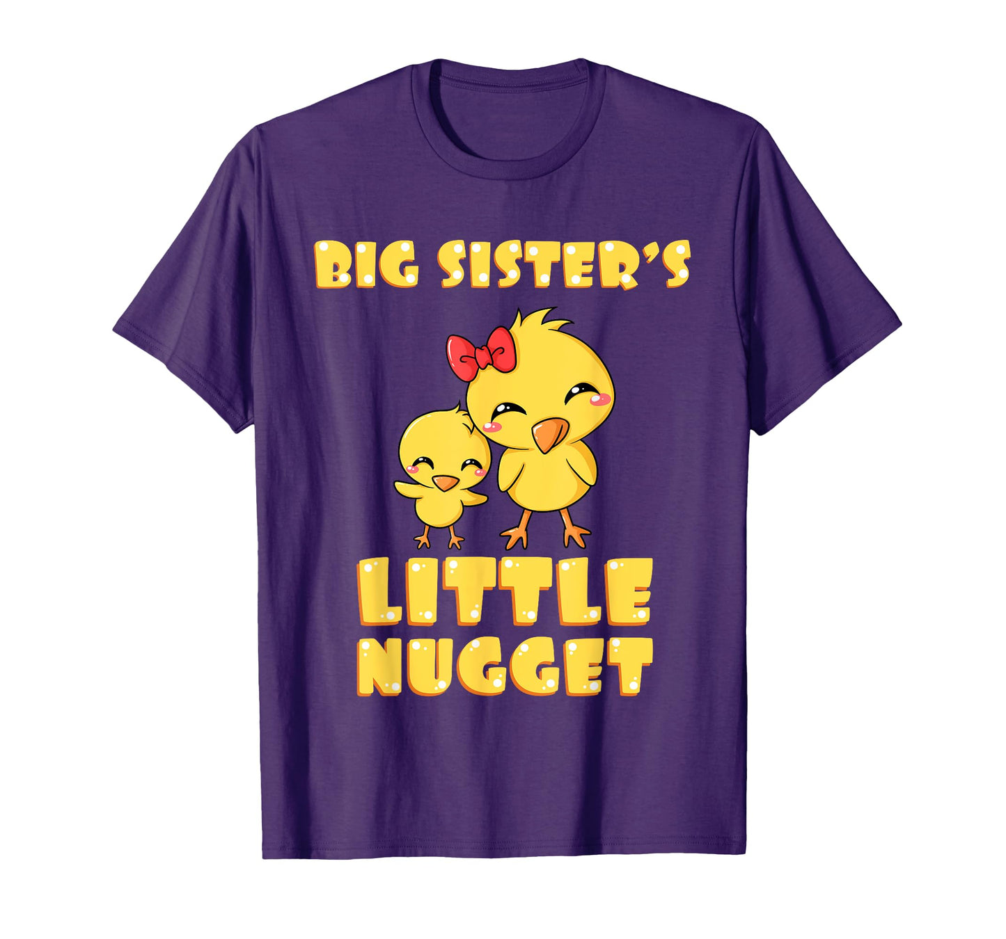 Big Sister's Little Nugget Chicken Lover Sibling Nuggies Sis T-Shirt