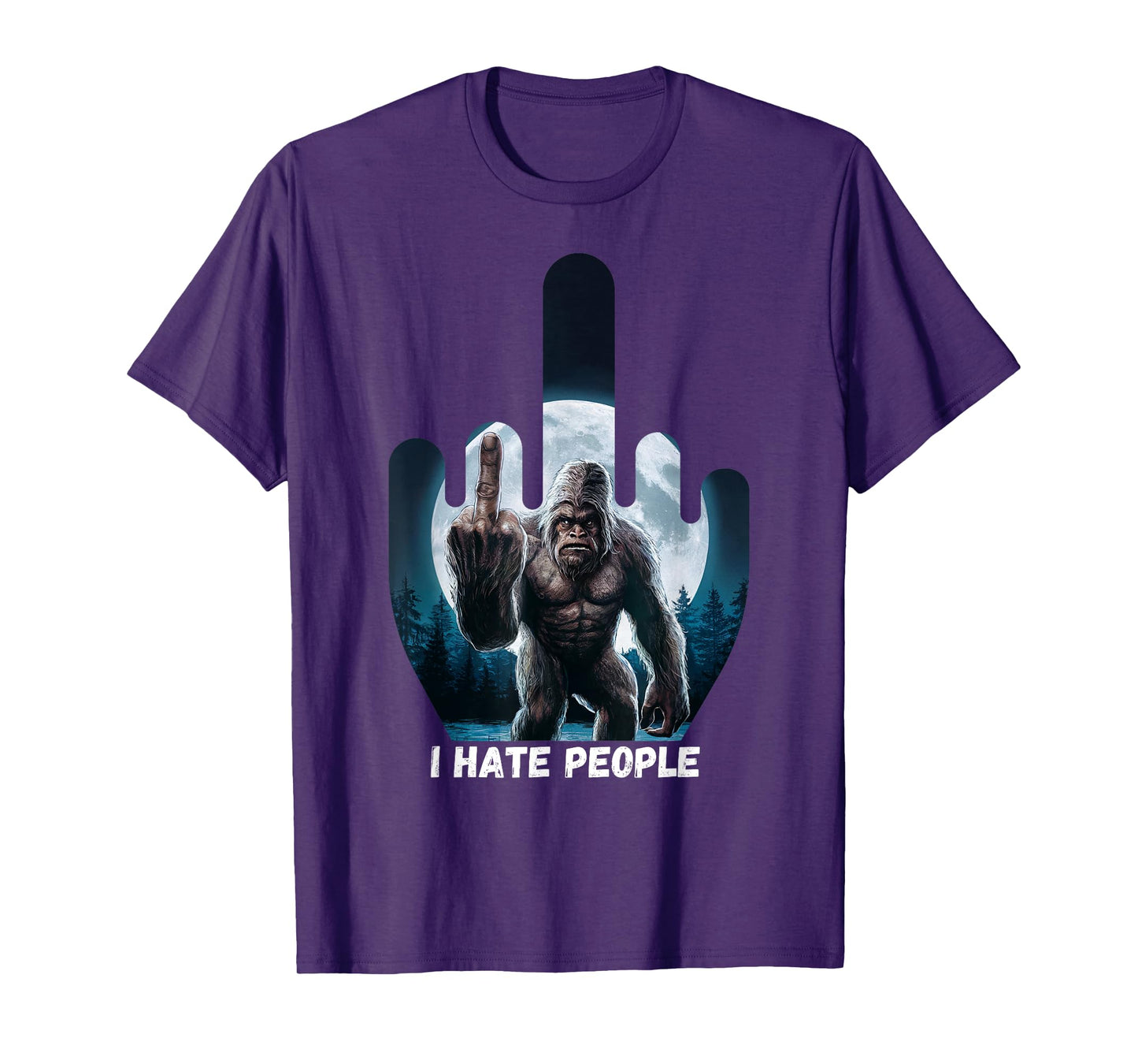 I Hate People Sasquatch Shirt Bigfoot Camping Middle Finger T-Shirt