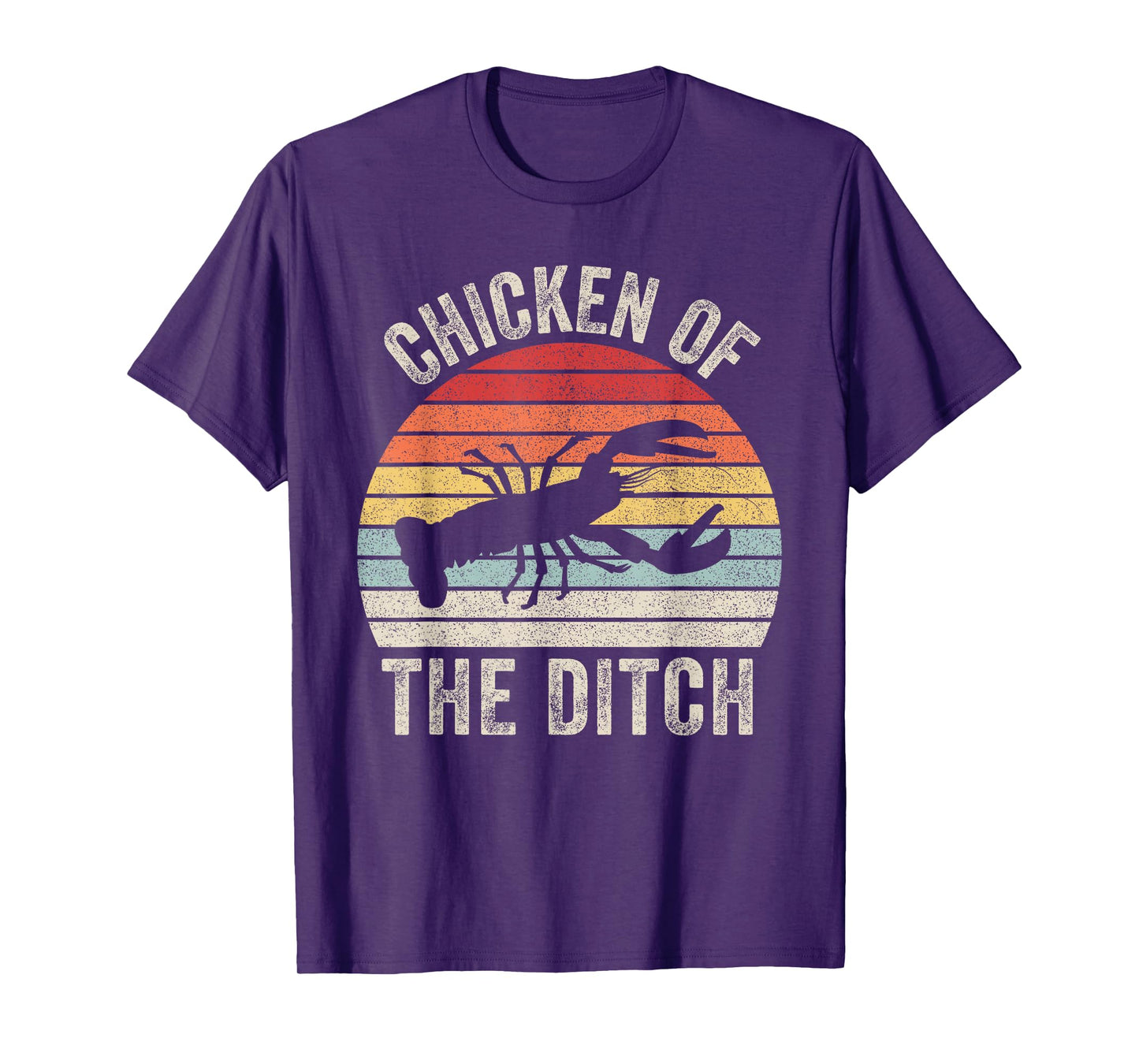 Catch Some Rays Vintage Retro Chicken Of The Ditch Cajun Crawfish Unisex Adult Black Short Sleeve T-Shirt