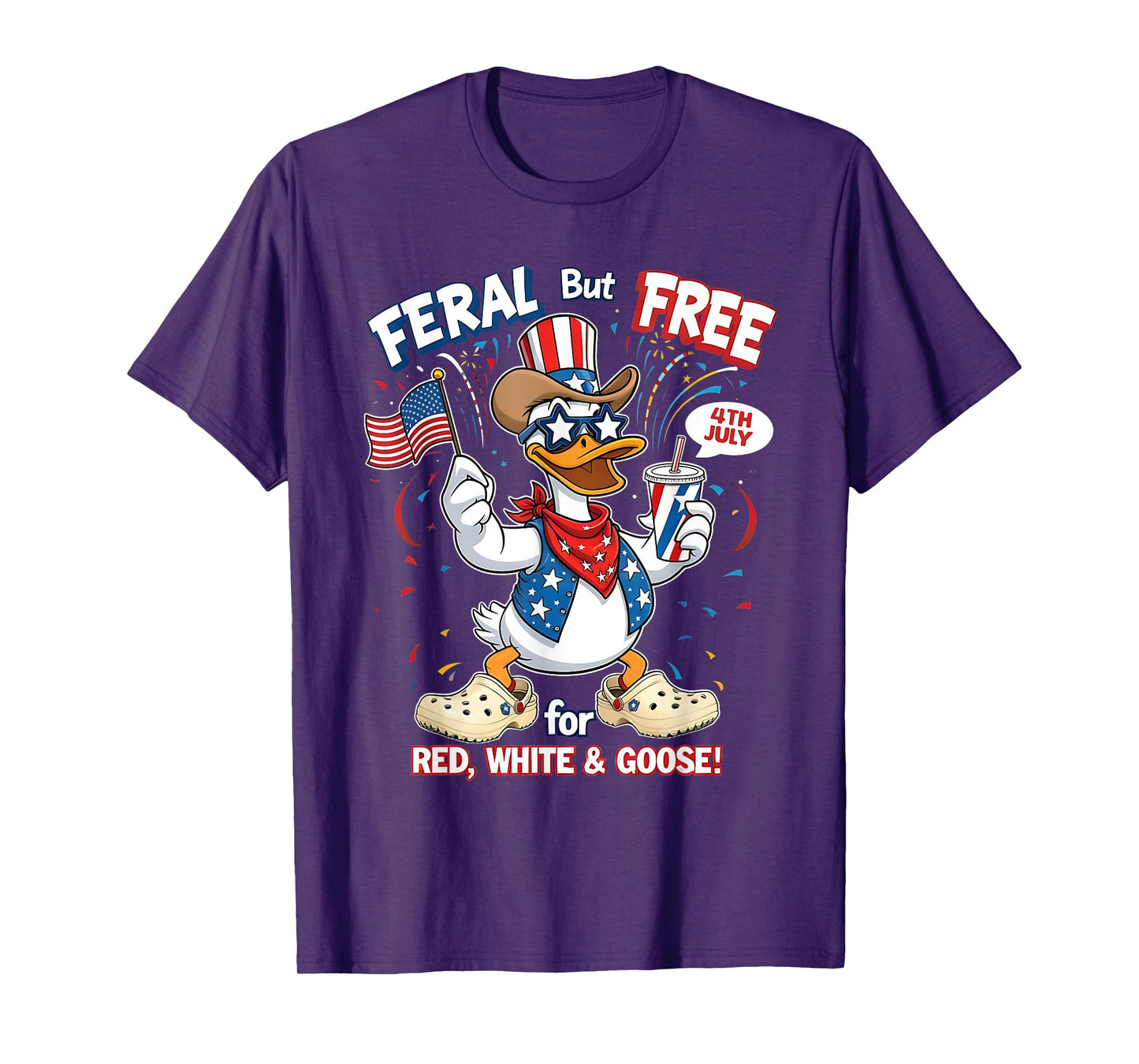 Feral But Free Goose Red White Blue Funny USA Gift T-Shirt