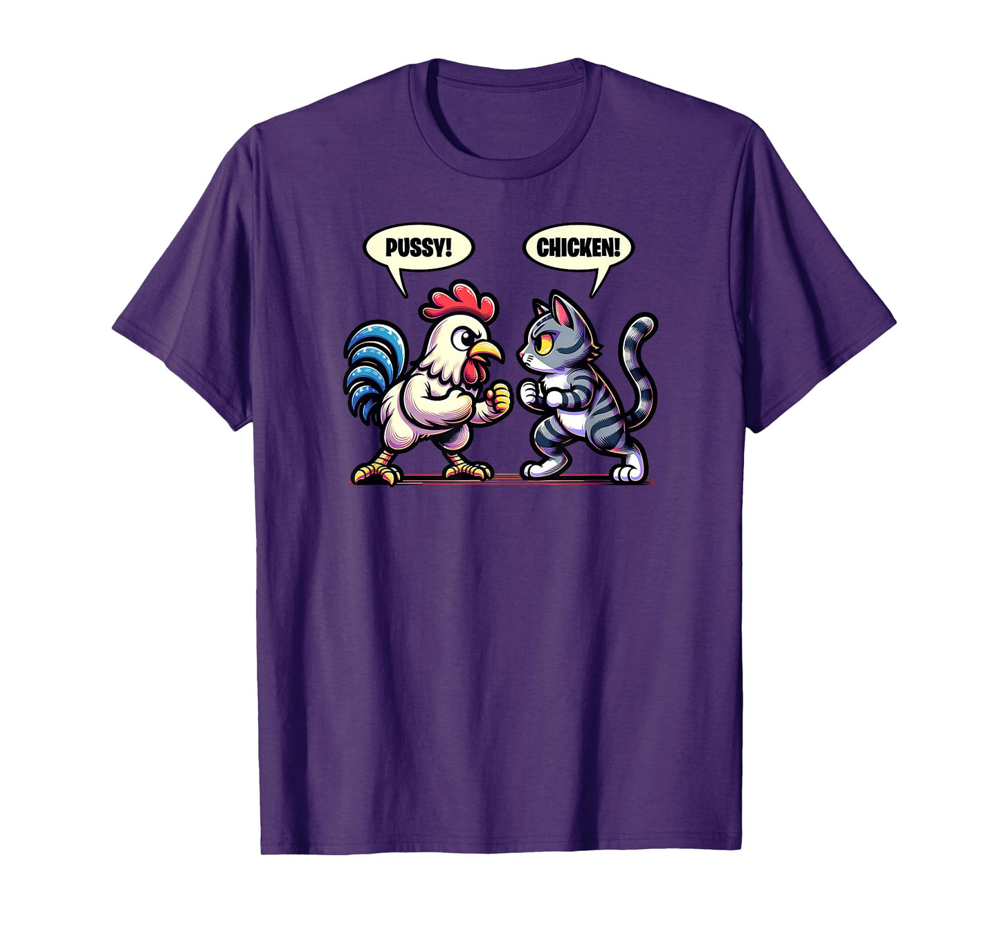 Pussy Chicken Cat and Chicken Smack Talk Funny T-Shirt