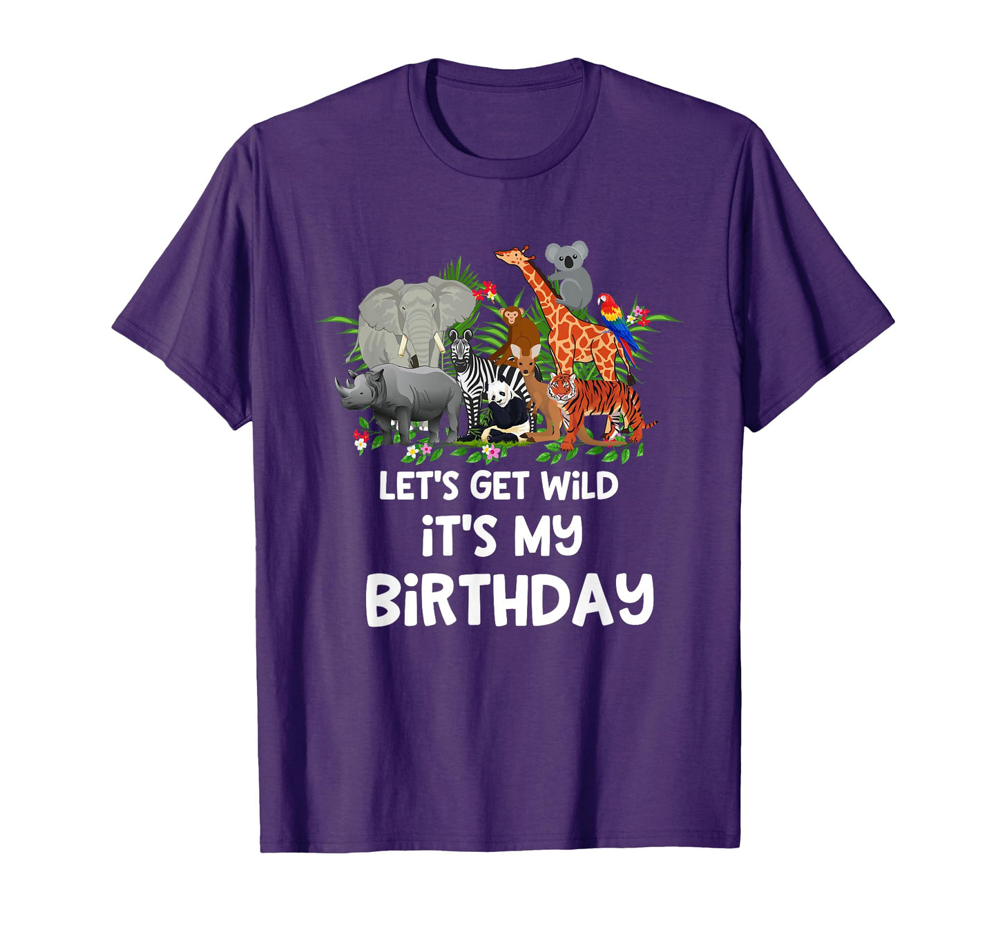Let's Get Wild It's My Birthday Zoo Birthday Party Animal T-Shirt