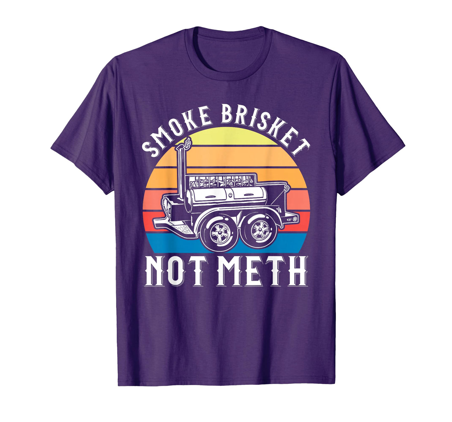 Smoke Brisket not Meth Funny Barbeque T-Shirt