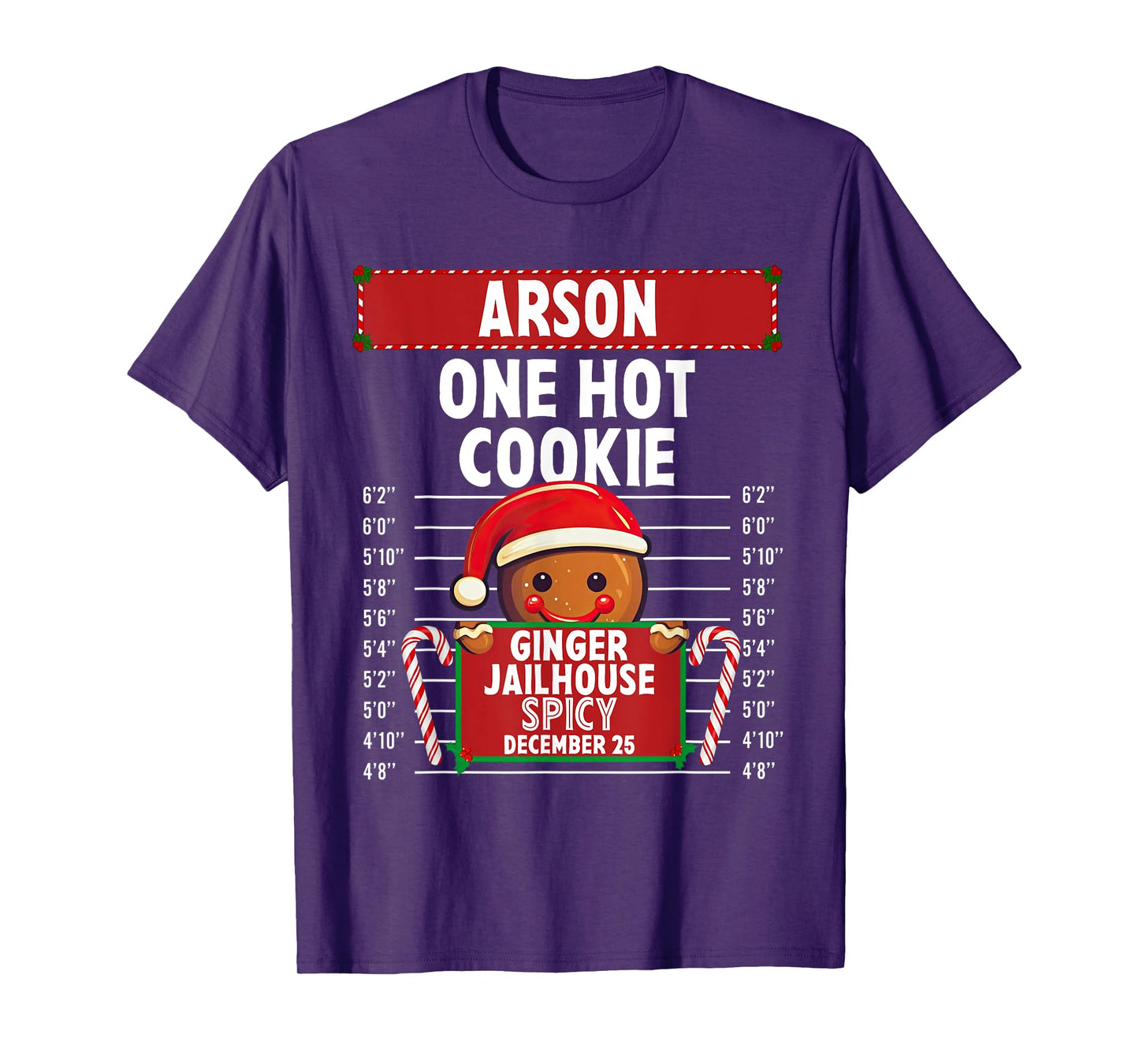 Arson Ginger Jailhouse Christmas Gingerbread Holiday Pajamas T-Shirt