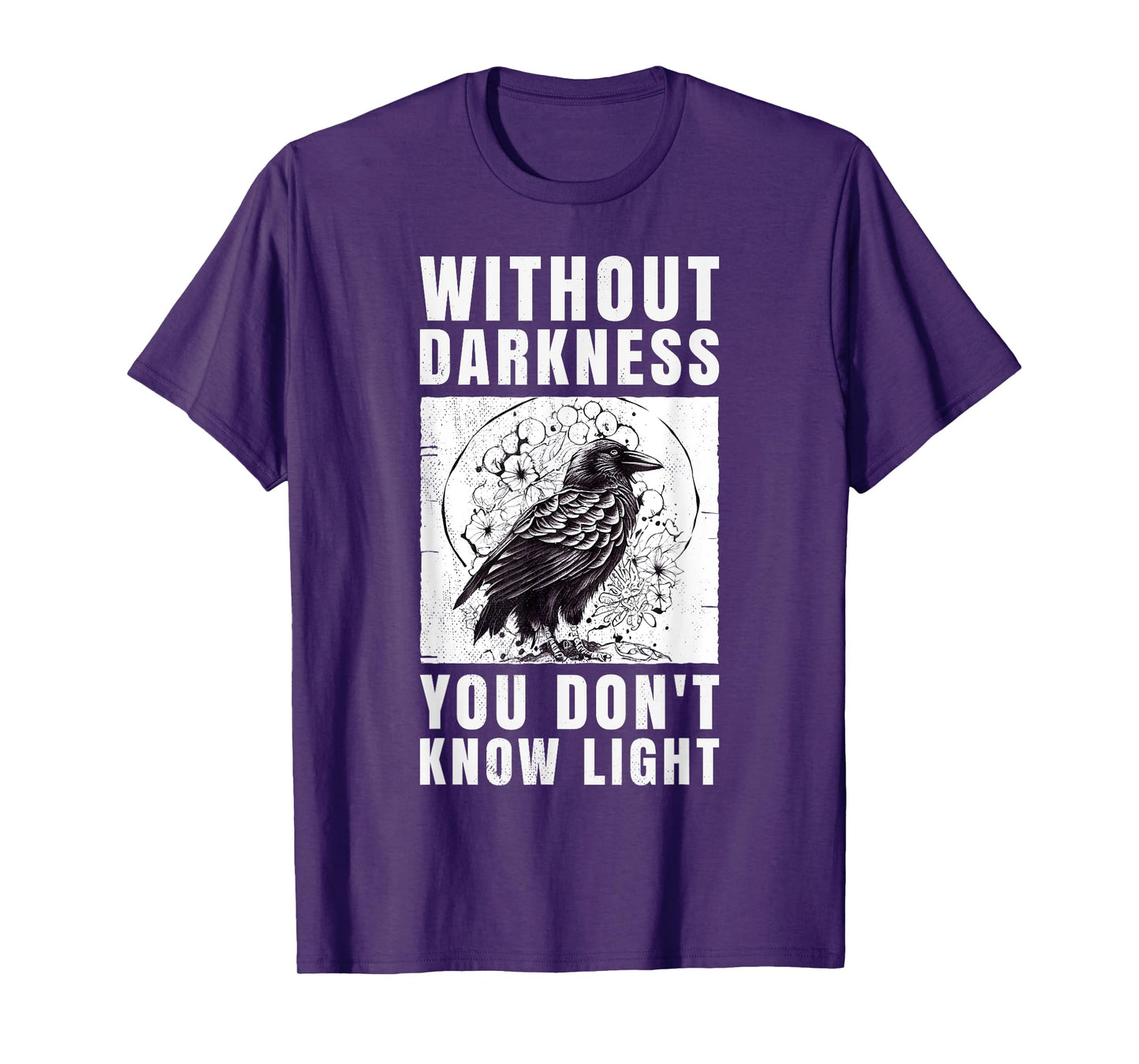 crow raven. Without darkness you don't know light. T-Shirt