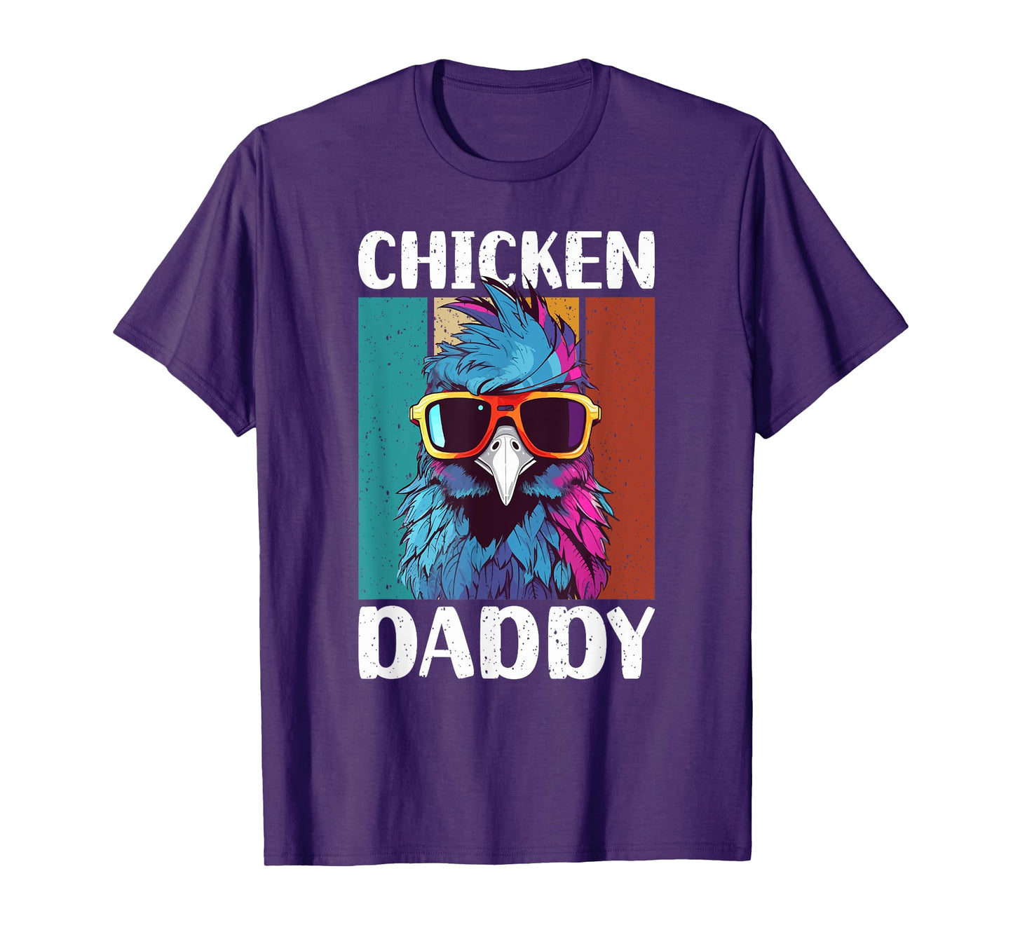 Chicken Daddy - a fun design for every rooster in the basket T-Shirt