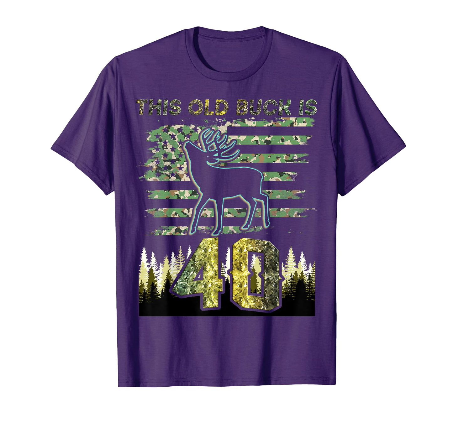 This Old Buck Is 40: 40 Old Deer Hunter 40th Birthday Deer T-Shirt