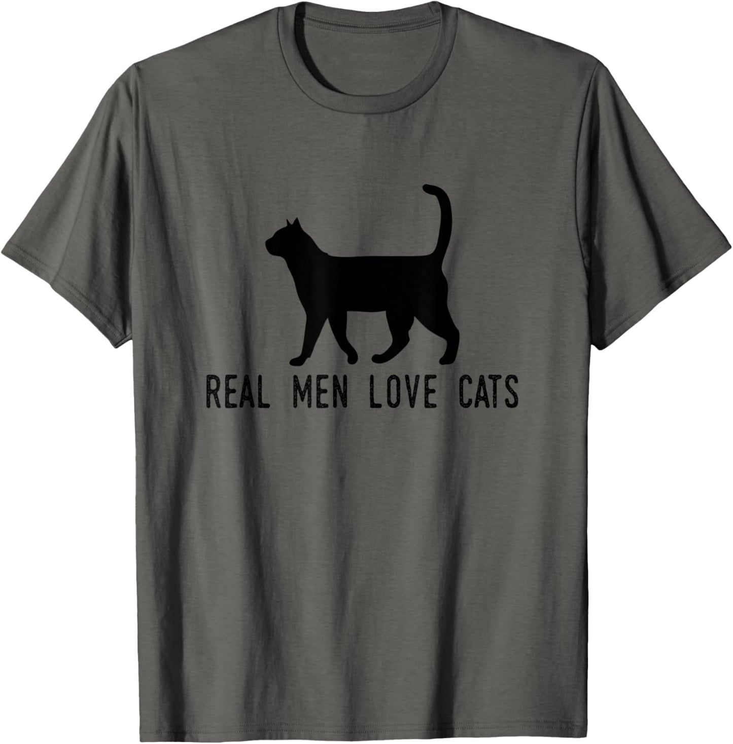 Real Men Love Cats - Funny - T-Shirt