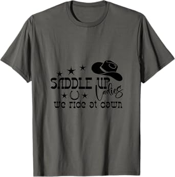 Saddle Up Ladies T-Shirt