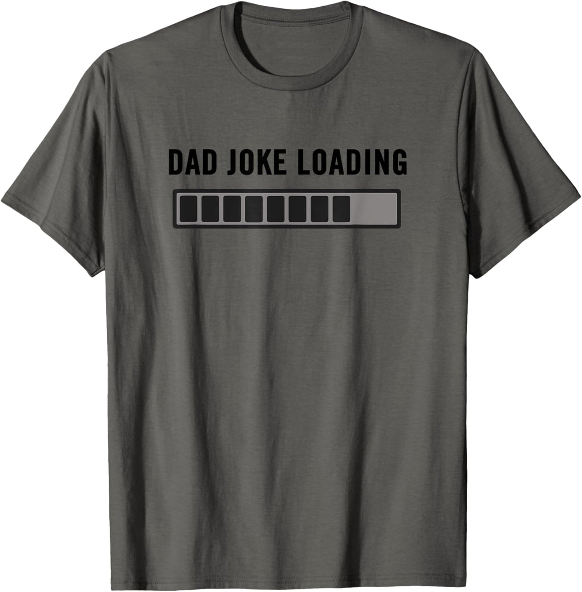 Dad Joke Design Funny Dad Joke Loading Father's Day T-Shirt