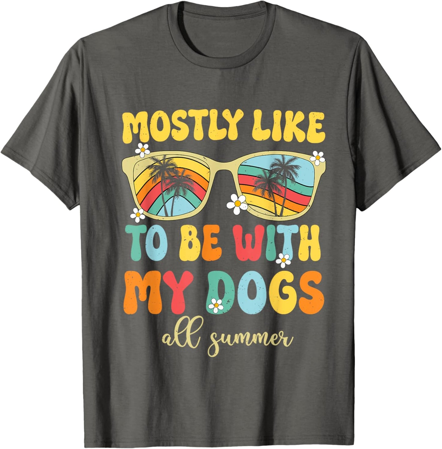 Most Likely To Be With My Dogs All Summer Family Summer Trip T-Shirt