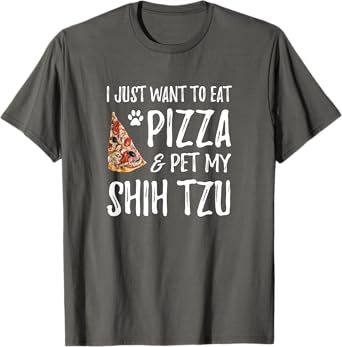Shih Tzu Dog Lover Pizza T-Shirt Funny Dog Mom Gift T-Shirt