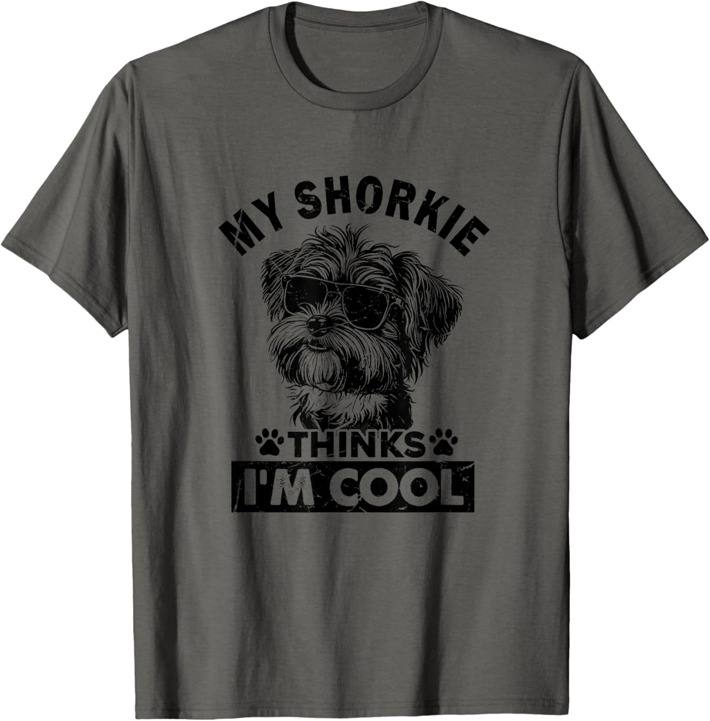 My Shorkie Dog Thinks I'm Cool Vintage Retro Funny Dog Lover T-Shirt