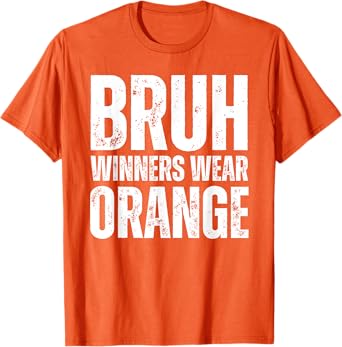 Winners Wear Orange Team Spirit Week Game Color Sports day T-Shirt