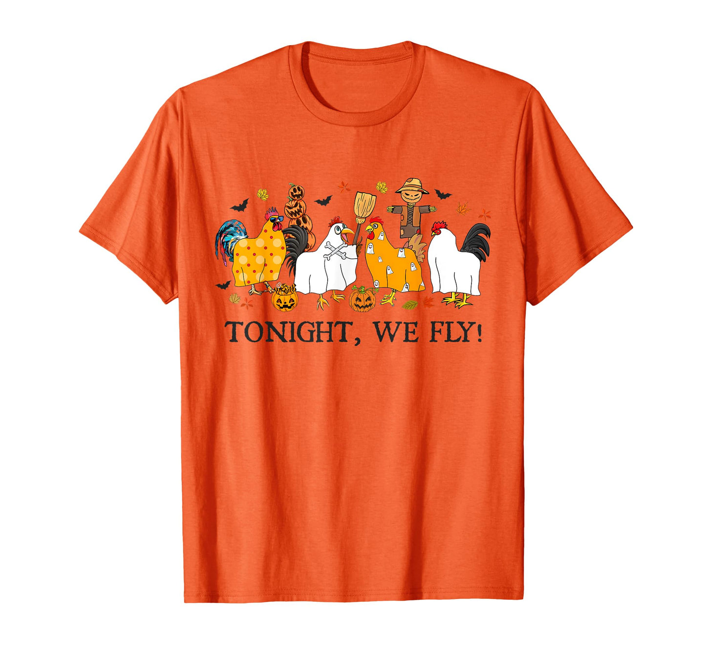 Tonight We Fly Funny Chicken Halloween Costume Spooky Season T-Shirt