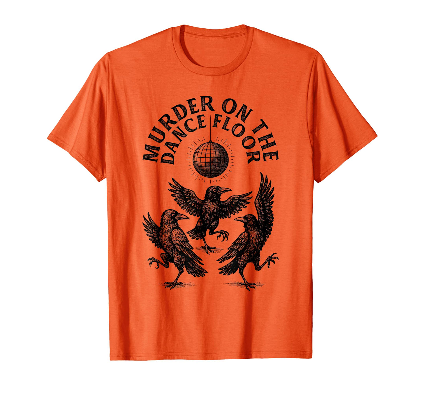 Retro Murder On The Dance Floor Funny Crow Dancing Disco T-Shirt