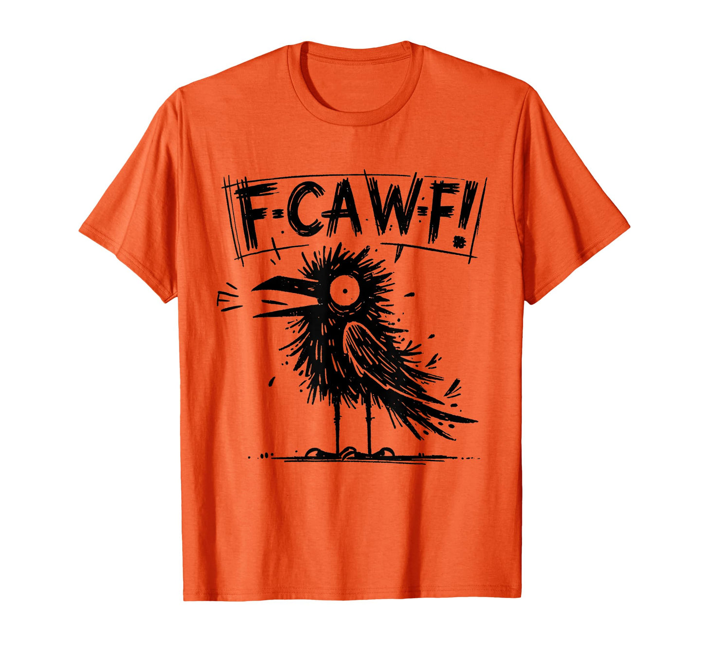 Black Crow, F-Caw-F Funny Black Bird T-Shirt