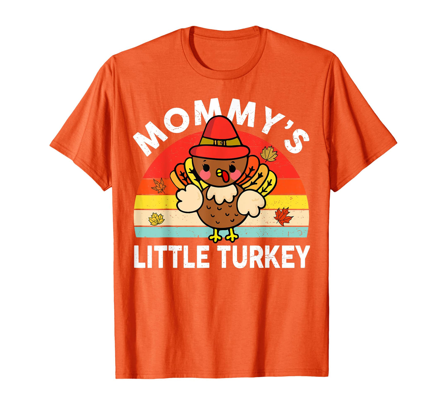 Cute Mommy Little Turkey-Shirt Thanksgiving Boy Girl Toddler T-Shirt