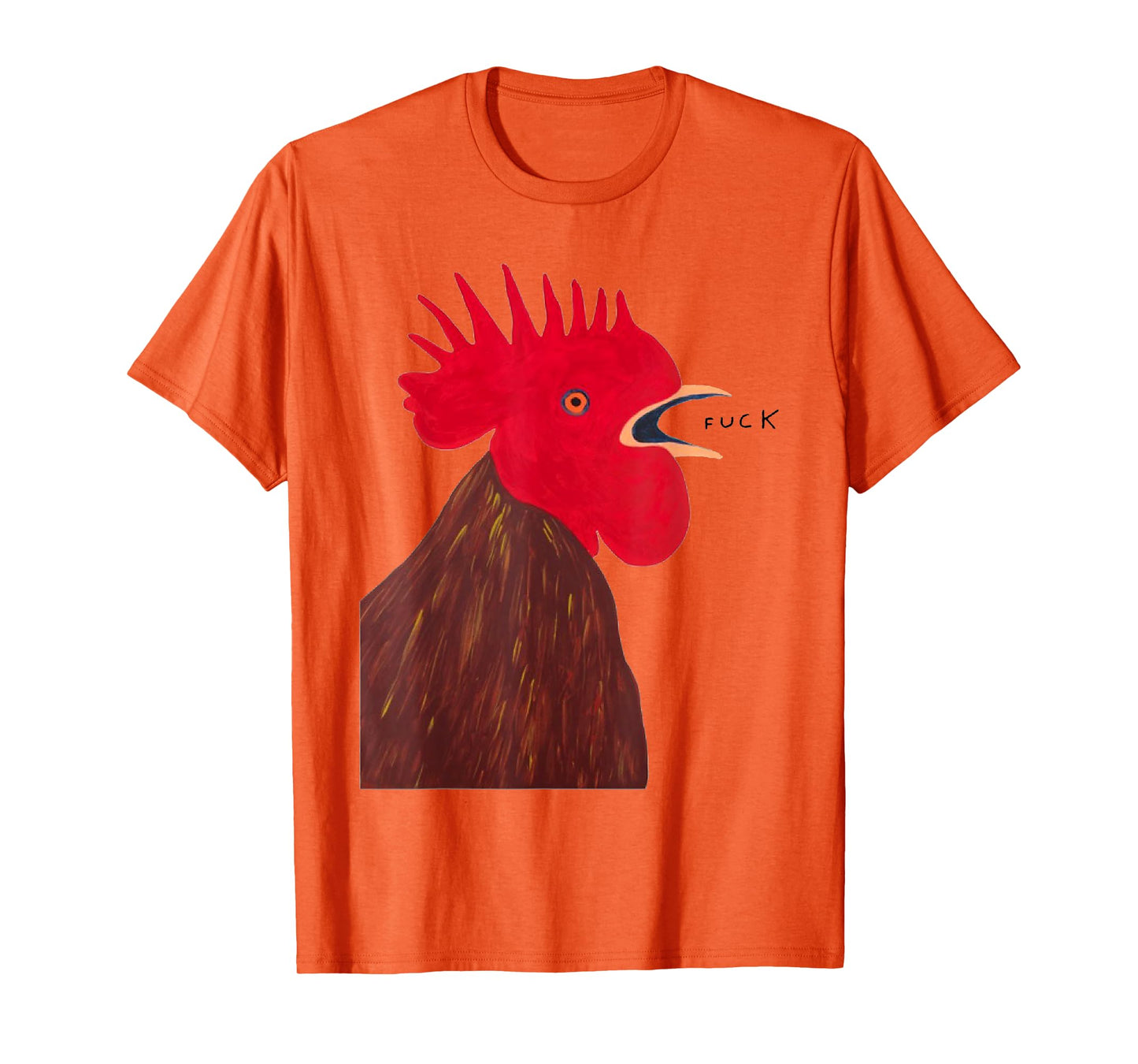 Angry - Chicken Fuck Howling Yelling Art Rooster Painting T-Shirt