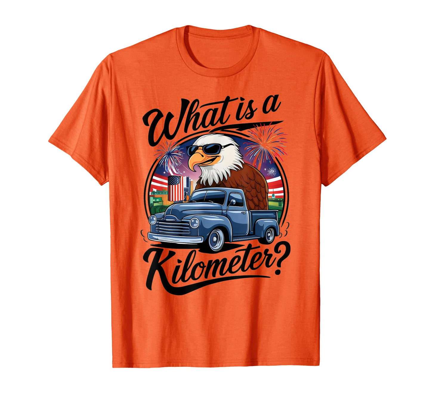 What is a Kilometer 4th of July Eagle Riding Truck T-Shirt for Women Men