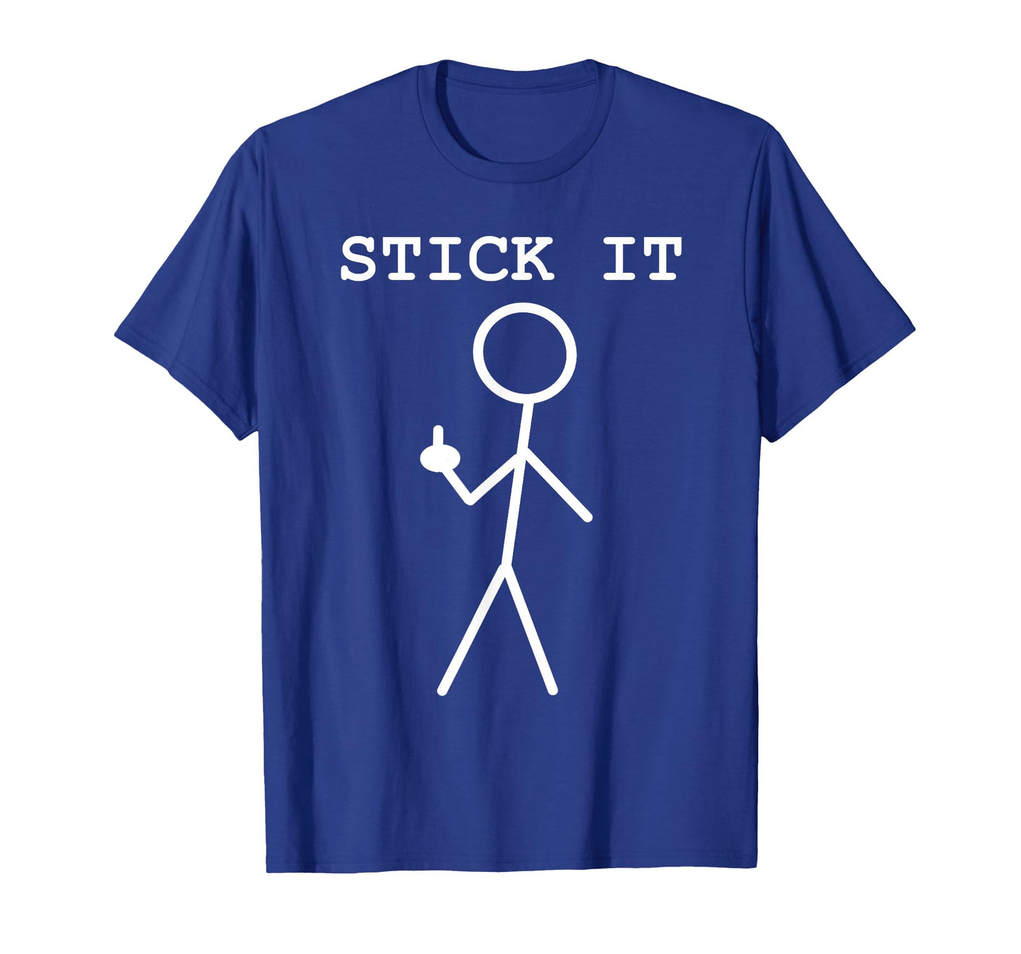Middle Finger Giving The Bird Stick It Adult Pun Rude Stuff T-Shirt