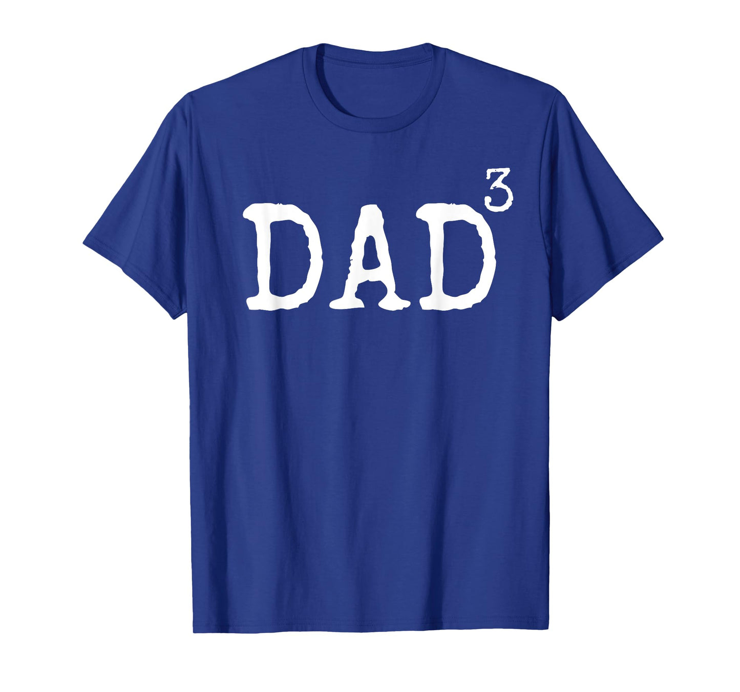 Father of 3 Gift from Kids Dad Cubed Dad to the Third Power T-Shirt