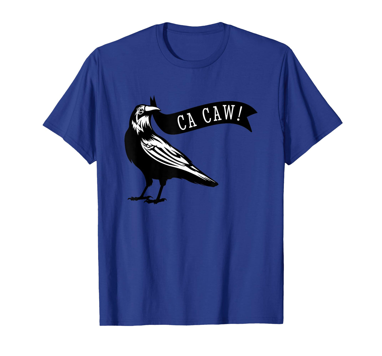 Funny Blackbird Crow Ca Caw for Bird Watching Crow Lovers T-Shirt
