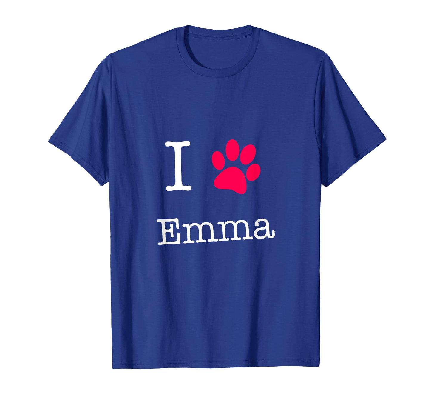I Love Emma Dog Name T-Shirt Gift Shirt for Dog Lovers T-Shirt
