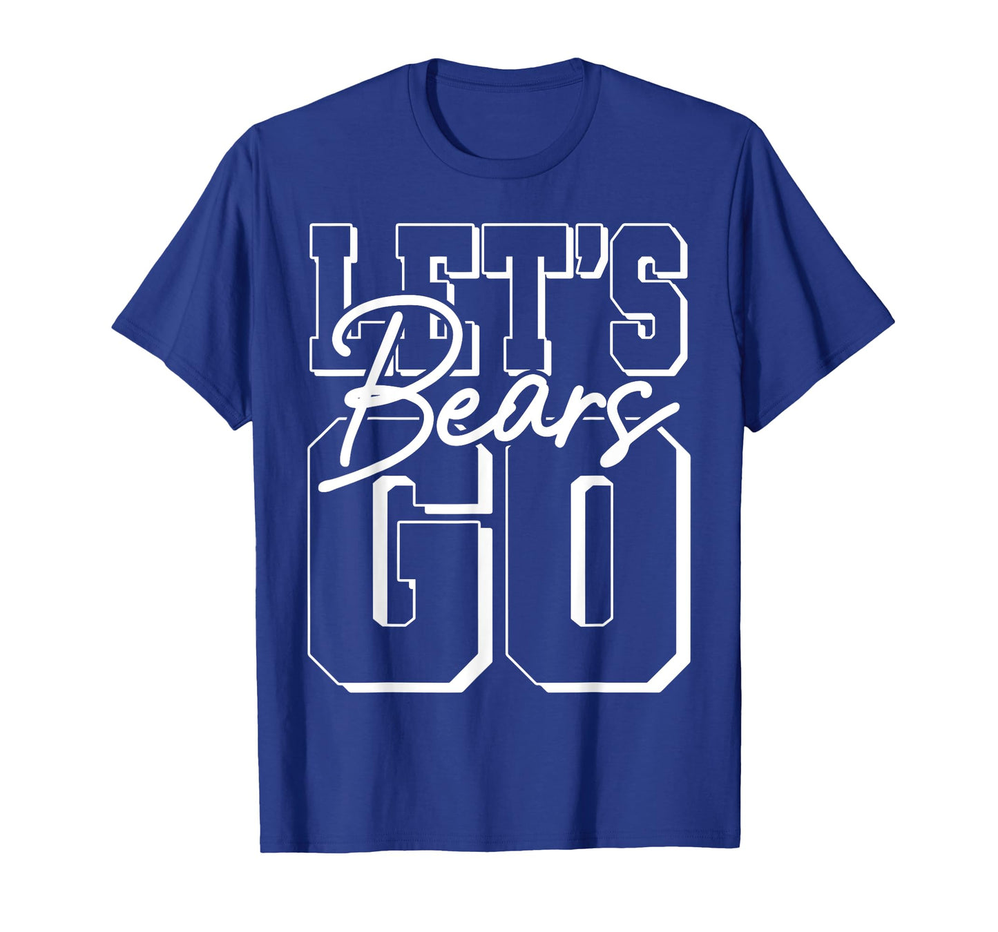 Let's Go Bears Back to School Spirit T-Shirt