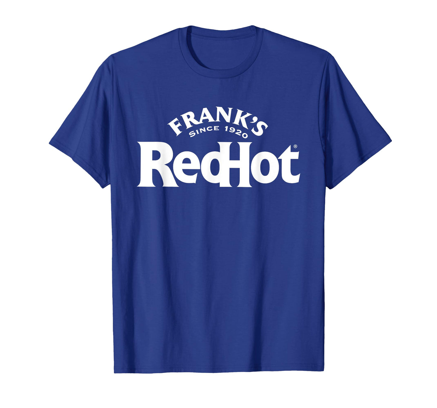 Frank's RedHot Frankly Delicious Front and Back Funny T-Shirt