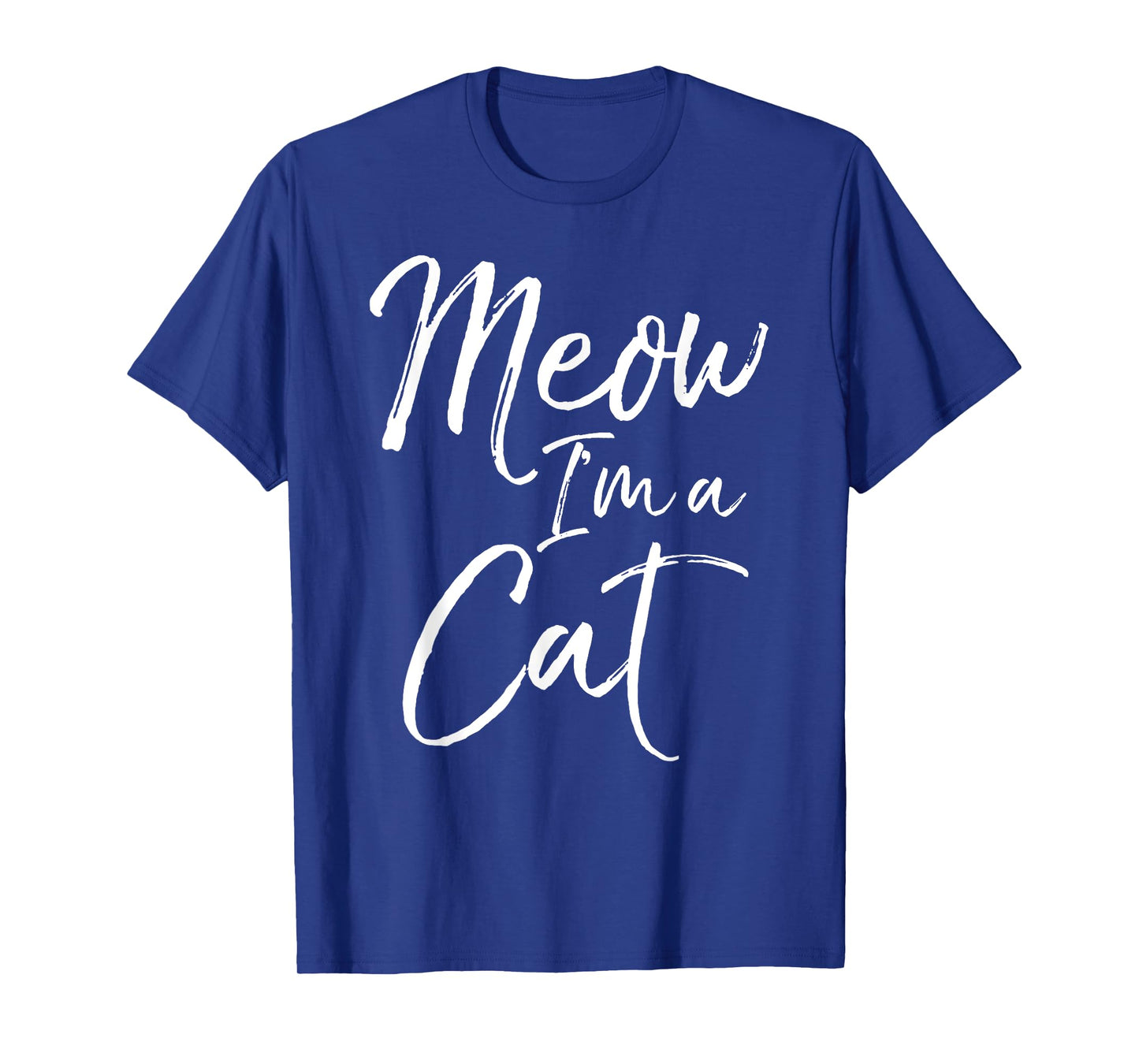 Meow I'm a Cat Shirt Funny Halloween Costume T-Shirt Women T-Shirt