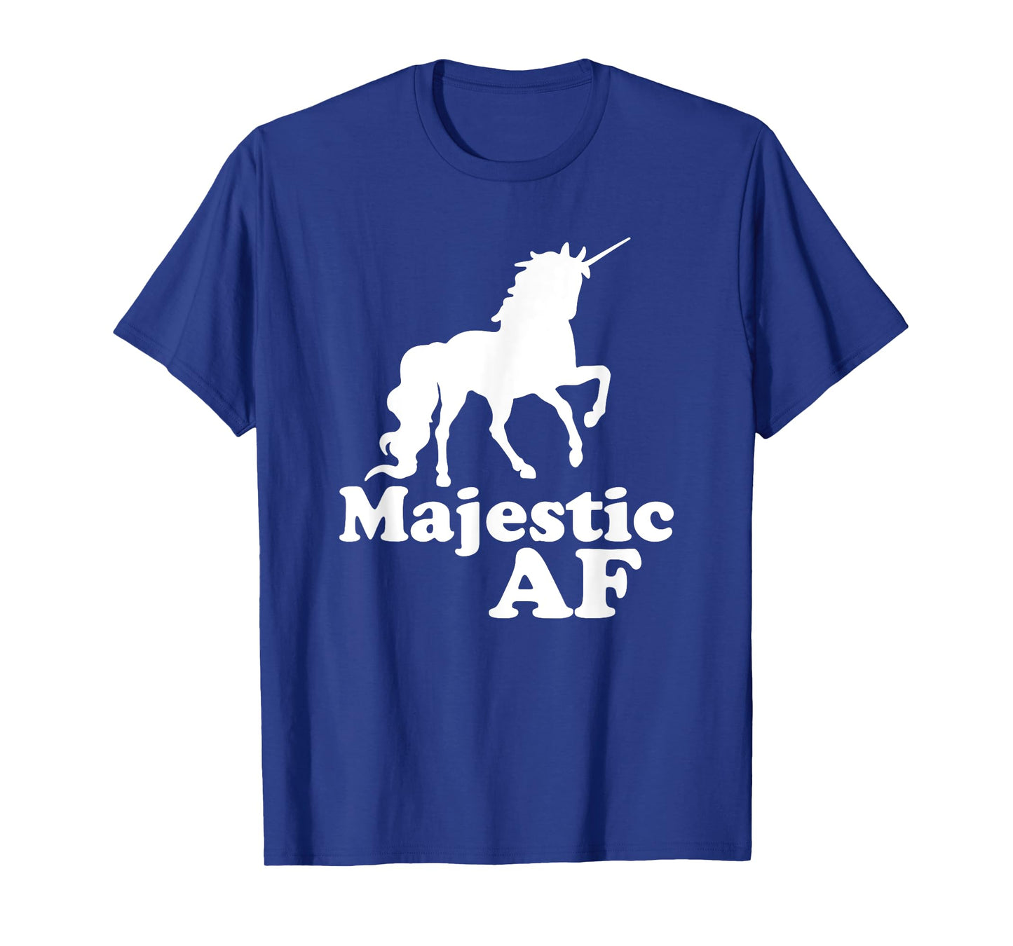 Majestic AF Unicorn T-Shirt T-Shirt