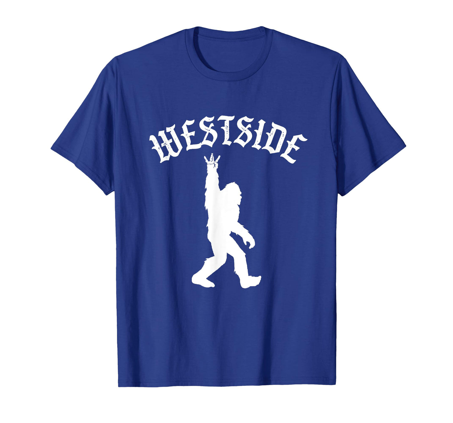 Funny Bigfoot Westside Hand Sign for California West Coast T-Shirt