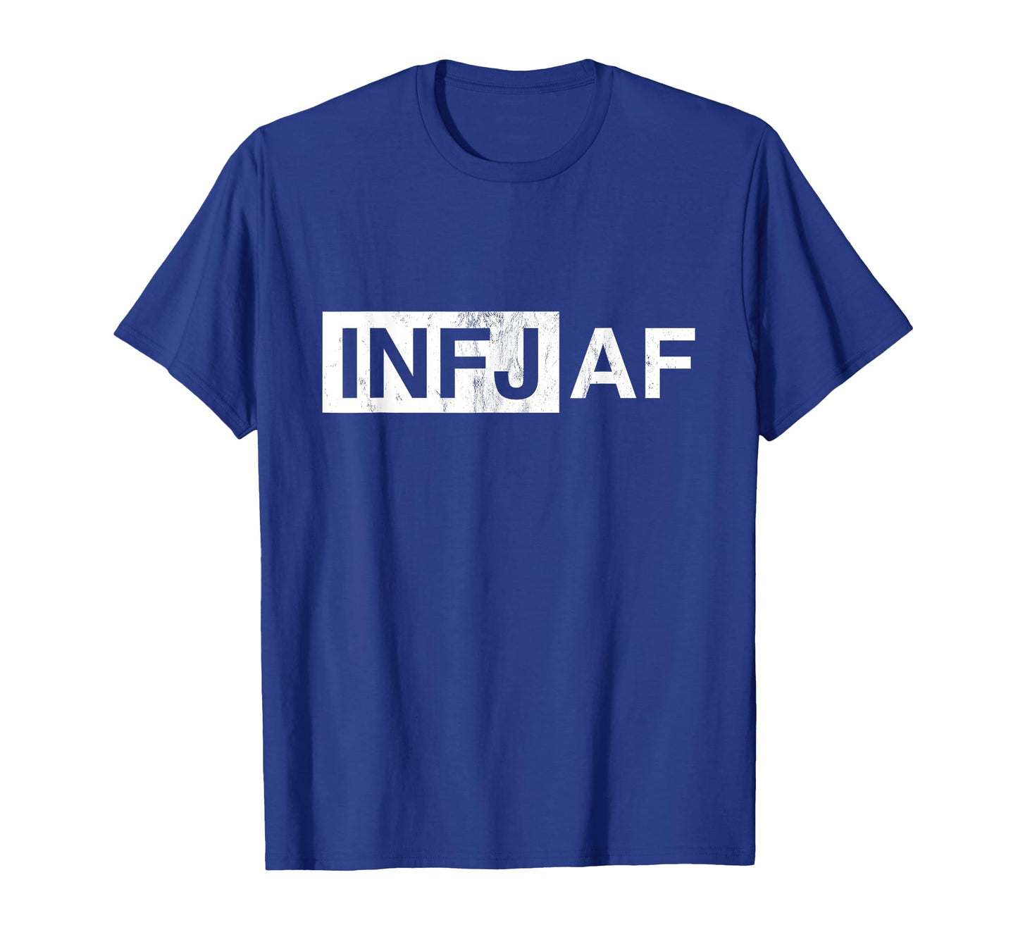 Funny Introvert INFJ AF Sarcastic Personality Humor T-Shirt