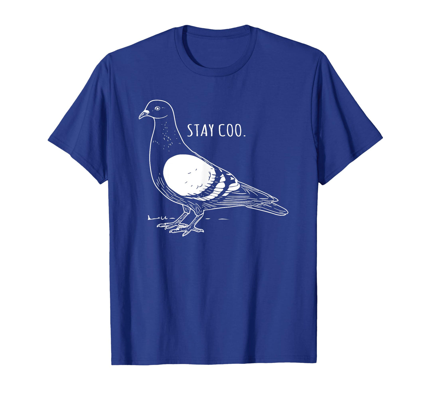 Stay Coo Pigeon Cool Bird Lovers Funny Bird Meme Saying T-Shirt