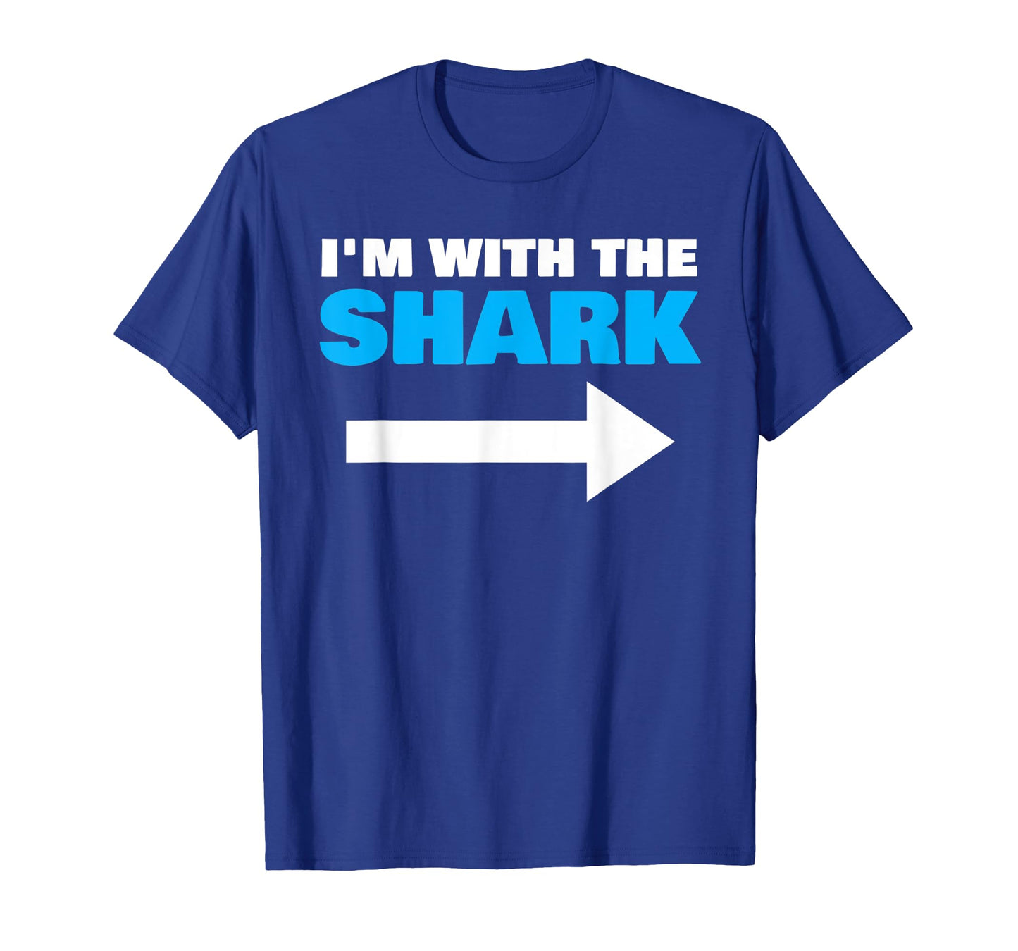 I'm With The Shark Fun Matching Halloween Couple Costume T-Shirt