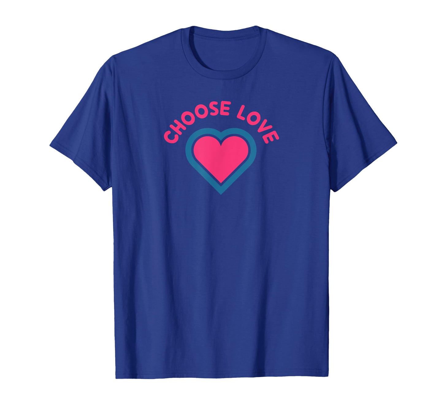 Awesome College Stuff Always CHOOSE LOVE T-Shirt - Women's Unisex Black Short Sleeve Crew Neck Modern Funny Love Design - Small