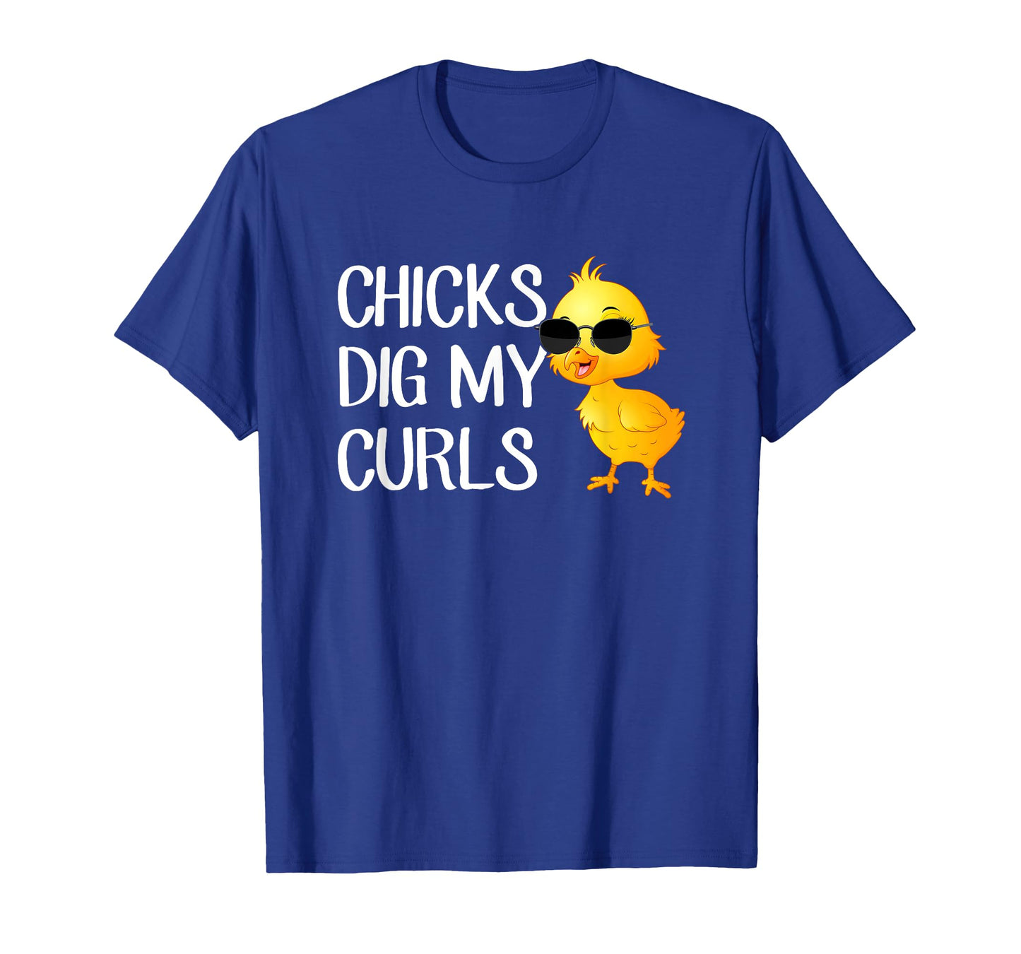 Chicks dig my curls, hair toddler T-Shirt