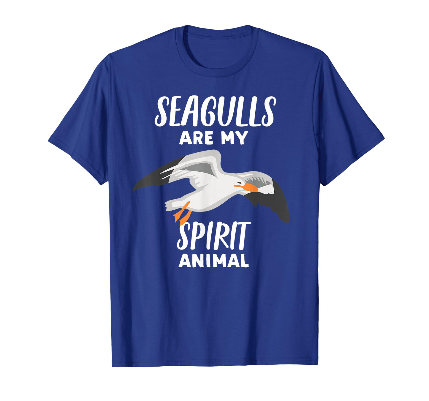Seagulls Are My Spirit Animal | Funny Seagull Bird T-Shirt